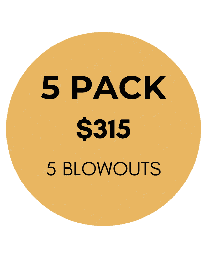 5-pack of blowouts for $315, promotional offer.